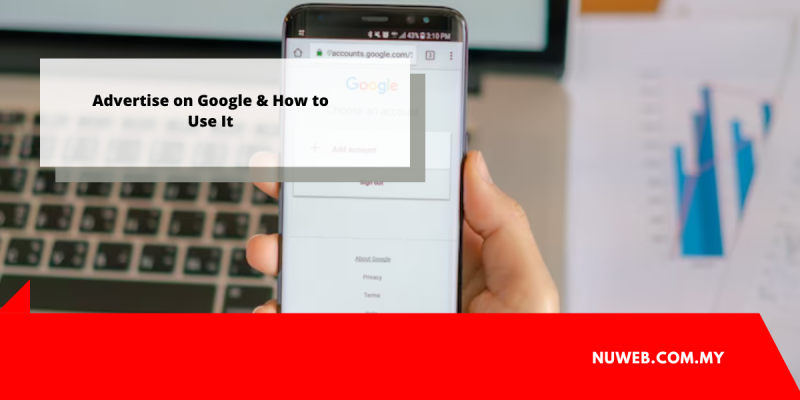 Google Ads agency in Malaysia